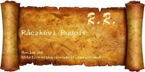 Ráczkevi Rudolf névjegykártya